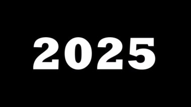 Beyaz harflerle yazılmış video 2025. Yeni yıl animasyonu siyah arkaplanda etkili bir şekilde izole edildi. Sunum, ekran koruyucu ve web sitesi için karşılama açılır. Metin ile canlandırılmış video dudağı.