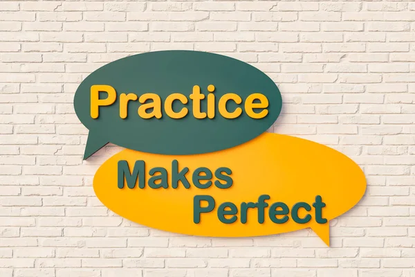 Practice makes perfect - Cartoon speech bubble. Online chat  bubble, text in yellow and dark green against a brick wall. Business, advice, exercise, motivation and inspiration.