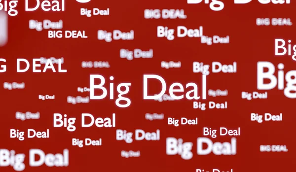 Big deal. Banner in red, sign and message. Retail marketing, agreement, commercial sign and discount concept.