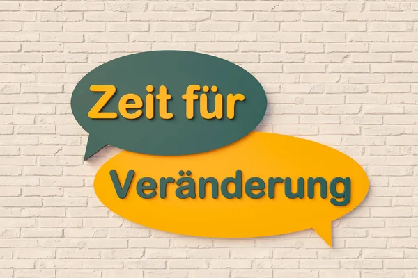 Zeit Veraenderung 变化的时间到了 卡通演讲泡沫 黄色和深绿色的文字靠着砖墙 新生活 信息和机会概念 3D插图 — 图库照片