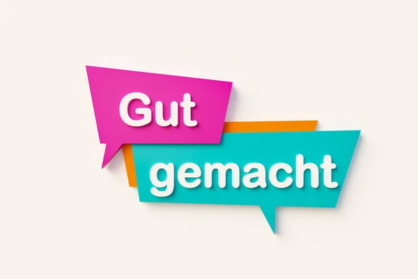 Gut gemacht. (Well done) - Speech bubble in orange, blue, purple and white text. Feedback, gratitude and judgement concept. 3D illustration
