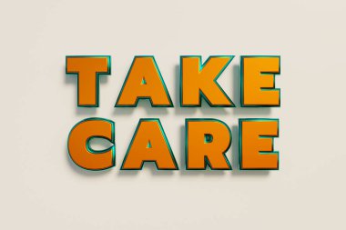 Kendine iyi bak. Büyük harflerle yazılmış kelimeler, turuncu metalik parlak stil. Kendine iyi bak. Talep, sürdürülebilir, farkındalık ve saygı. 3B illüstrasyon