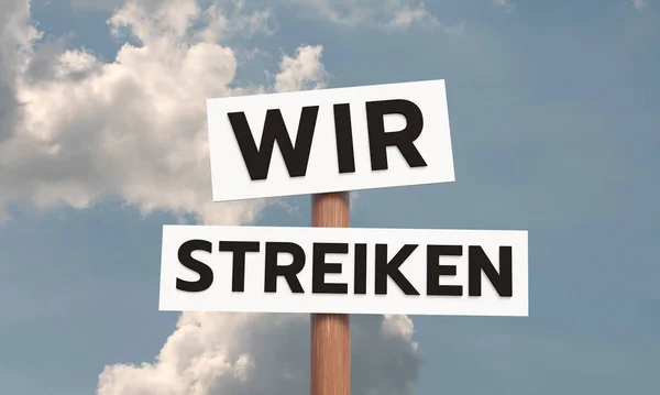 Wir Streiken Strejkar Molnig Himmel Och Vägskylt Med Texten Slår — Stockfoto
