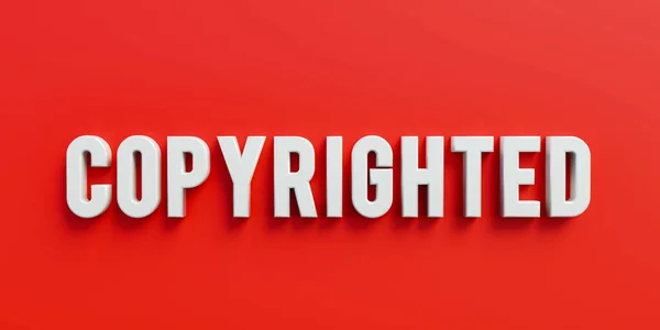 复制右 Copyrighted 用白色大写字母签名 并有版权 知识产权 法定权利 司法系统 私有财产和警告标志 — 图库照片