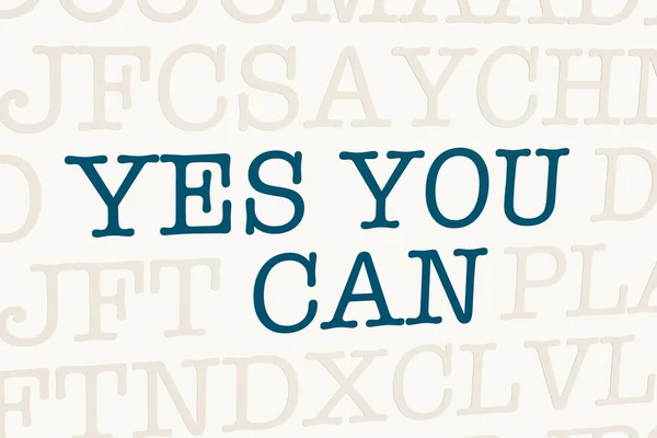Yes you can - page with letters. Page with letters in typewriter font. Part of the text in dark color. Motivation and inspiration concept.