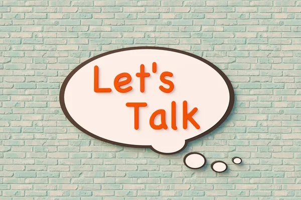 Let\'s Talk  - Cartoon speech bubble. Orange letters against a slightly bluish brick wall. Message, saying and information concept. 3D illustration