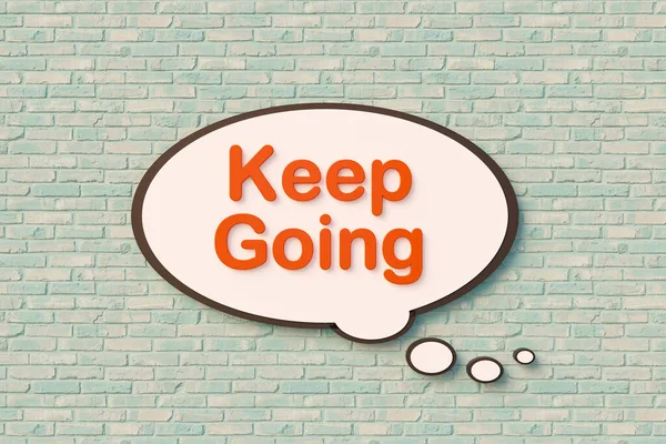 Keep Going Карикатурный Пузырь Речи Оранжевые Буквы Слегка Голубоватой Кирпичной — стоковое фото