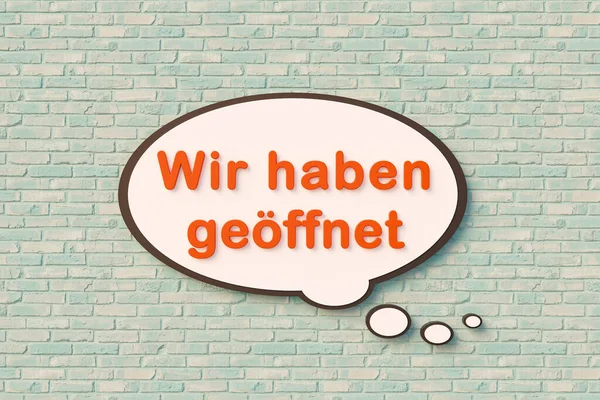 Wir Haben Geffnet 我们是开放的 卡通语言泡沫 在线聊天泡沫 文字以黄色和深绿色靠着砖墙 重新开放和零售营销的概念 3D插图 — 图库照片