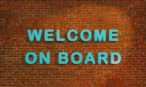 Welcome on Board. Blue capital letters against a red brick wall. Welcome to the team or welcome home. 3D illustration
