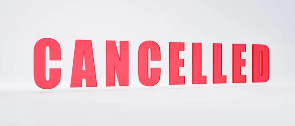 stock image Cancelled banner. The word cancelled in red capital letters. 3D illustration