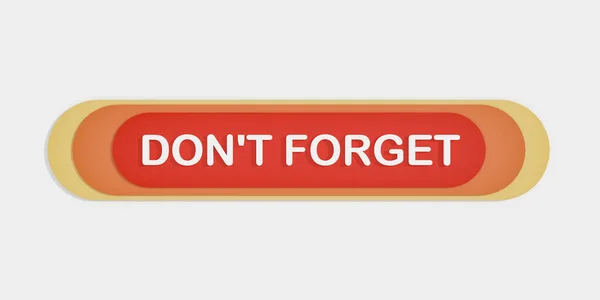 Sakın Unutma Mesajlı Turuncu Pankart Unutma Hatırlatma Tavsiye Hafıza Hatıralar — Stok fotoğraf