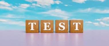 Deneme. Tahta zarlar beyaz büyük harflerle ve kelime, test. Bulutlar arkada. İnceleme, eğitim sınavı, test eşleşmesi, tıbbi test, bilgi, tıbbi muayene, test sonuçları. 3B illüstrasyon