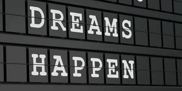 Мечты Случаются Черное Расписание Текстом Хорошие Новости Белыми Буквами Мечты — стоковое фото
