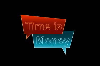 Vakit nakittir. Üzerinde yazı olan turuncu ve mavi bir afiş. Vakit nakittir. Yatırım, aciliyet, iş, hızlı, kar.