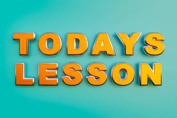 Lección Hoy Palabras Mayúsculas Metálicas Naranjas Educación Aprendizaje Tutorial Escuela —  Fotos de Stock