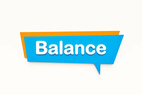 Balance, colored cartoon speech bubble, white text. Equilibration, stability, security. 3D illustration