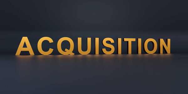 Aquisition. Text in gold metallic capital letters. Business finance and industry, investing, merger, takeover, venture capital. 3D illustration