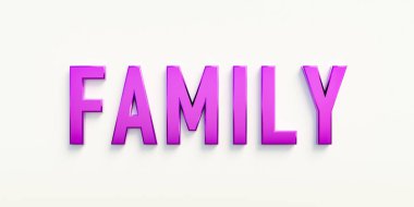 Aile, pankart, imza. Pembe büyük harflerle 