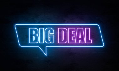 Big deal. Illuminated neon sign in blue and purple on a dark concrete wall. Retail, shopping, commercial sign, buying and selling. clipart