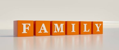 Aile, tek kelime. Beyaz harfli turuncu zarlar ve yazı, aile. İnsanlar, klan, kardeşler, akrabalar, ev halkı, soy ağacı, millet. 3B illüstrasyon