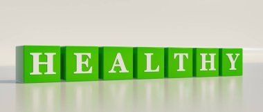 Sağlıklı, tek kelime. Beyaz harfli yeşil zarlar ve metin, sağlıklı. Sağlam, formda, güçlü, formda, aktif. 3B illüstrasyon