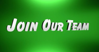 Takımımıza katıl. Yeşil beyaz pankart. Davetiye, hoş geldiniz, takım oluşturma, takım çalışması, 3 boyutlu illüstrasyon