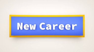 Yeni kariyer, renkli pankart ve tabela. Başarı merdiveni, şans, fırsat, adam toplama. 3B illüstrasyon 