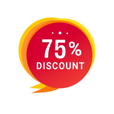% 75 indirimli konuşma balonu tasarımı. Reklam ve iş için indirimli reklam. vektör tasarım şablonu.