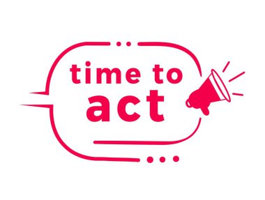 Modern tarz rozet ikonu gibi davranma zamanı. Duyuru için vektör illüstrasyon tasarımı.