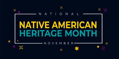 Native american heritage Month greeting Vector banner, poster, card, content for social media with the text Native american heritage background clipart