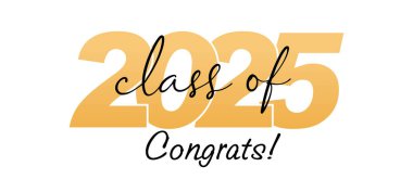 Beyaz arkaplanda izole edilmiş baskı için 2025 Vector tasarımı mezuniyet Tipografi sınıfı. Mezuniyet 2025. Mezuniyet vektörü