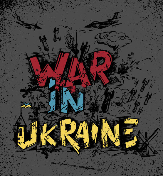 War in Ukraine. Lettering composition