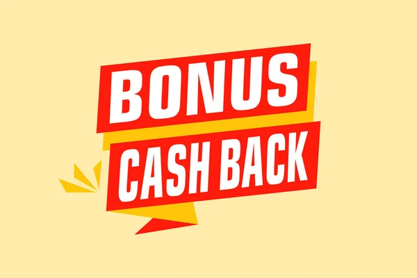 Bonus Cash Back Etiketter Banderoller Design Festlig Mall Kan Användas — Stock vektor