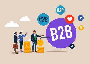 Vakit nakittir. B2B kelime para ile konuşma balonu. Finansal yatırımlar. İşletme ekibi ve bozuk paralar musluktan çıkıyor. Düz vektör illüstrasyonu