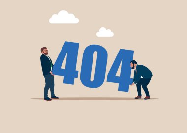 Ortaklık birlikte çalışır. İşadamları veya işçiler, şirket performansını artırmada takım çalışmasının önemini vurgulayan bir 404 tabelasını işbirliğiyle kaldırdılar. İş iletişimi arızası. 