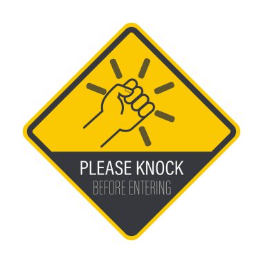 Ayrı bir işaret, lütfen girmeden önce kapıyı çalın. Giriş, giriş, iletişim gibi kavramlar için mükemmeldir.