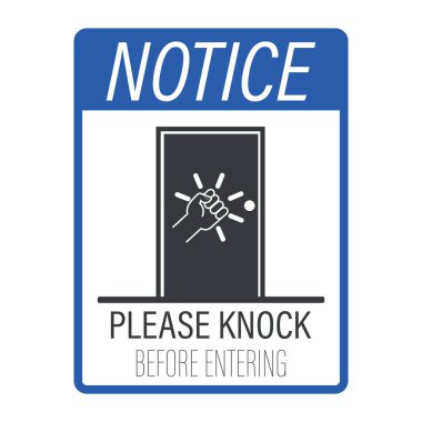 Ayrı bir işaret, lütfen girmeden önce kapıyı çalın. Giriş, giriş, iletişim gibi kavramlar için mükemmeldir.