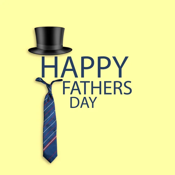 Happy Fathers Day. Tie, hat cylinder, and words on a yellow background. Fathers Day Concept. Festive background. Background