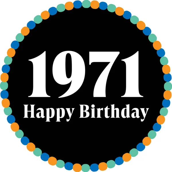 Círculo Aniversário Feliz 1971 —  Vetores de Stock