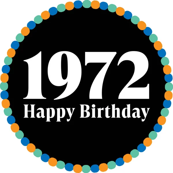 Círculo Aniversário Feliz 1972 —  Vetores de Stock