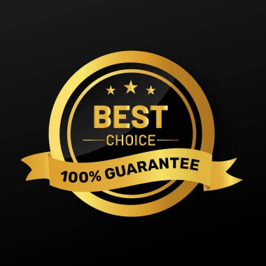 En iyi seçim% 100 garanti altın rozet vektör tasarımı.
