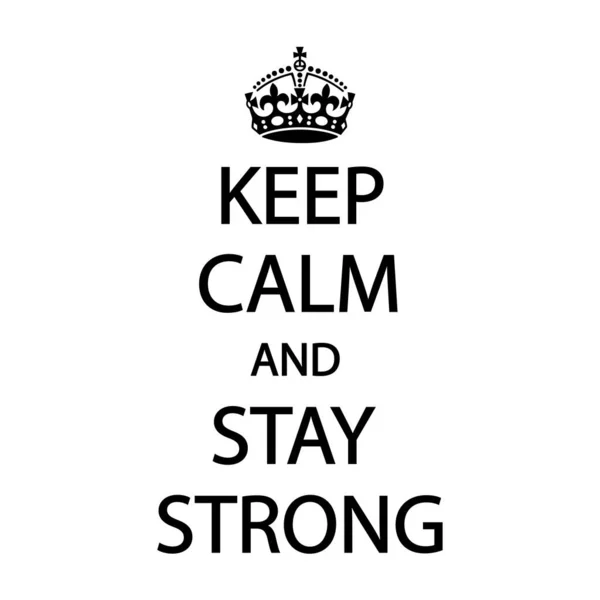 Keep Calme Stay Strong Vector —  Vetores de Stock