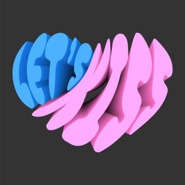 Geleceğin 3 boyutlu tipografisi. Pembe ve mavi metin, slogan, kalp şeklinde çıkartma - öpüşelim.