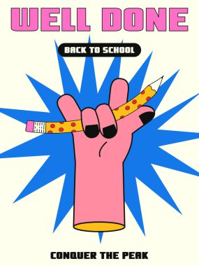 Vertical trendy postcard with a back to school theme in retro style y2k. Vector illustration of a fat hand with a pencil. Well done. clipart