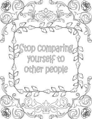 Çocuklar ve yetişkinler için basılabilir çiçek boyama sayfası. Kişisel sevgi ve kişisel bakım için onaylı kelimeler. Bu zorlu yolculuktan zevk almak için hayata karşı mücadele etmeye yardımcı olur.