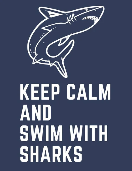 Keep Calm and Swim with Sharks, Shark Awareness Day