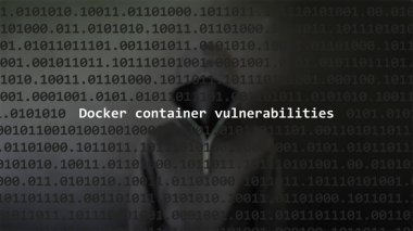 Cyber attack docker container vulnerabilities text in foreground screen, anonymous hacker hidden with hoodie in the blurred background. Vulnerability text in binary system code on editor program. clipart