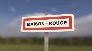 Maison-Rouge 'un şehir işareti. Maison Rouge 'un girişi, Seine-et-Marne, Fransa