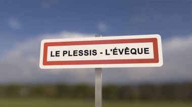 Le Plessis-l 'Eveque şehir işareti. Le Plessis l 'Eveque in, Seine-et-Marne, Fransa