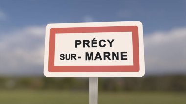 Precy-sur-Marne şehir işareti. Precy sur Marne 'nin girişi, Seine-et-Marne, Fransa